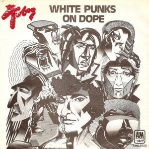 The Tubes – White Punks On Dope