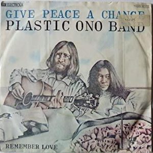 The Plastic Ono Band - Give Peace a Chance (1969)