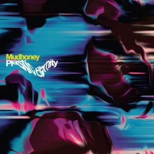 mudhoney-plasticeternity